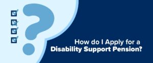 Australia’s Disability Support Pension System Explained