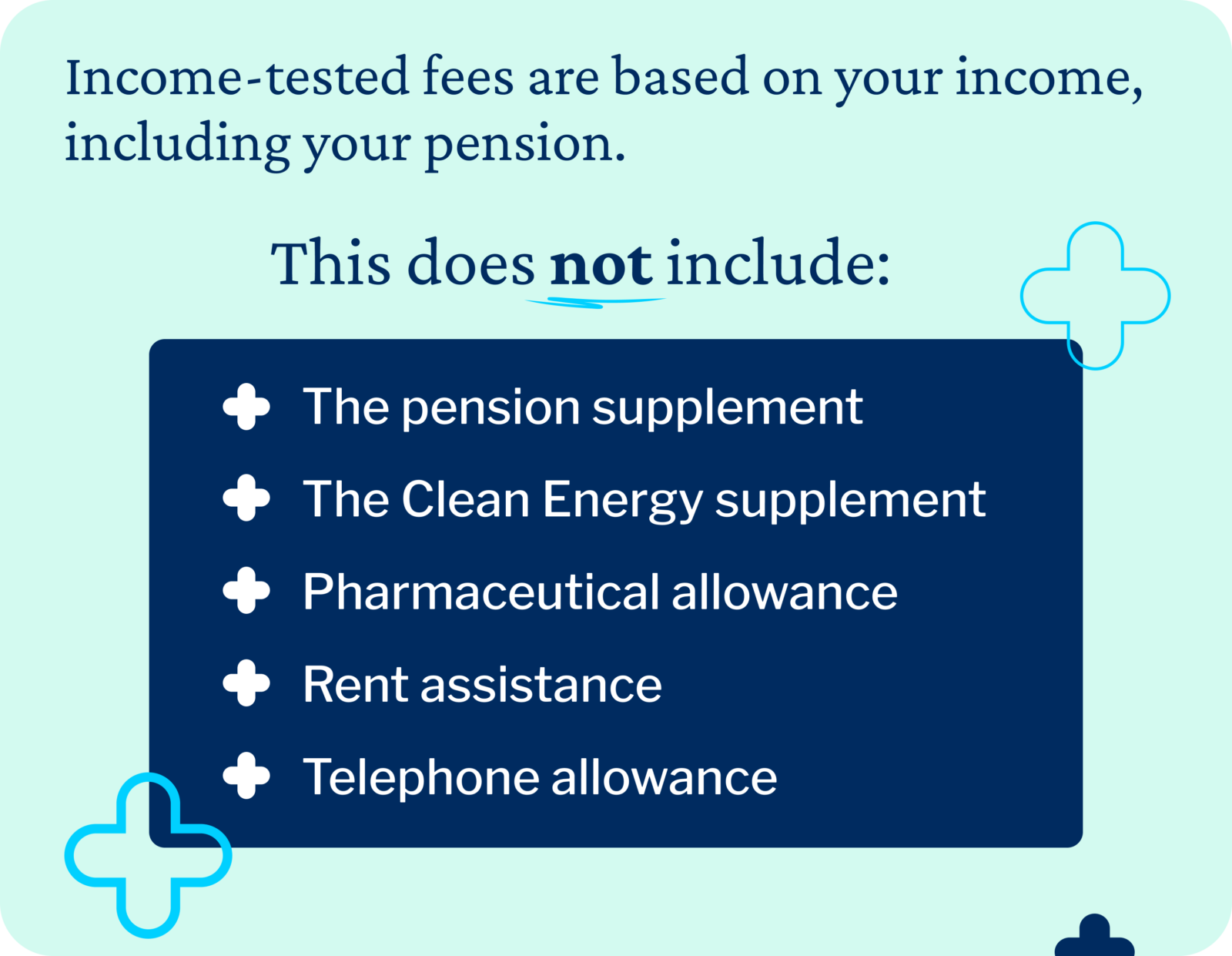 Income-tested care fees are based on your income, including your pension. 